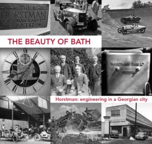 THE BEAUTY OF BATH – a story of Horstman engineering in Bath